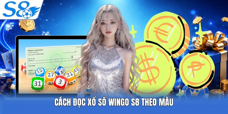 Cách đọc xổ số wingo S8 theo màu